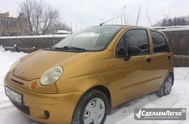 Daewoo Matiz 0.8 МТ, 2005, хетчбэк Киров - изображение 1