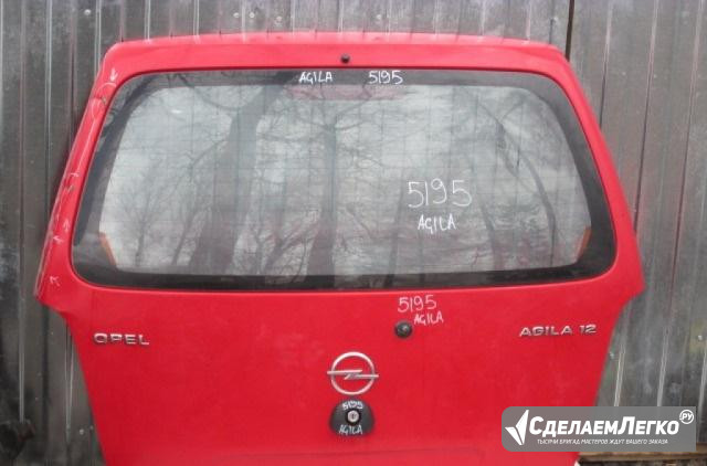 Opel Agila Дверь багажника со стеклом 2000-2008 Новосибирск - изображение 1
