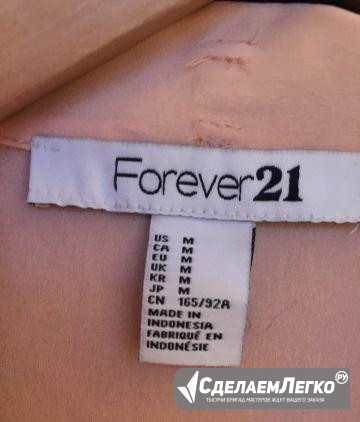 Блузка forever 21 Москва - изображение 1
