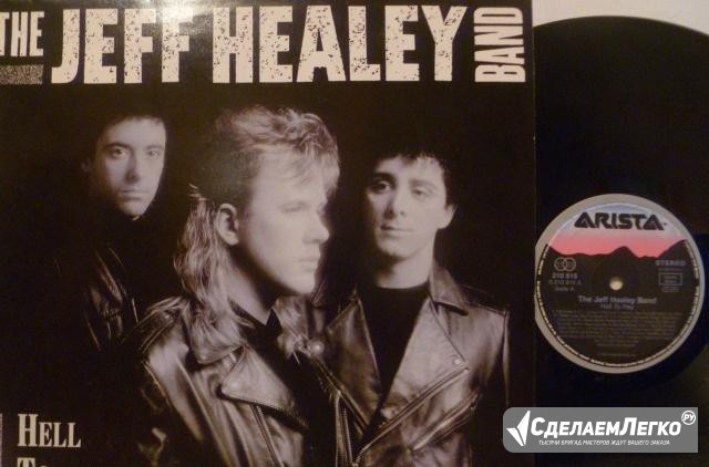 Jeff Healey Band, The Hell To Pay Санкт-Петербург - изображение 1