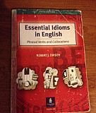 Essential Idioms in English Phrasal verbs and Coll Москва